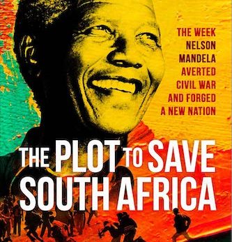 The Plot to Save South Africa