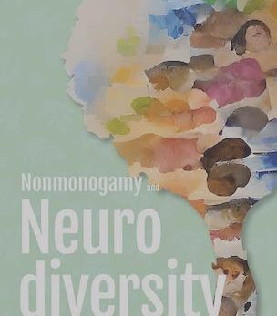 Nonmonogamy and Neurodiversity