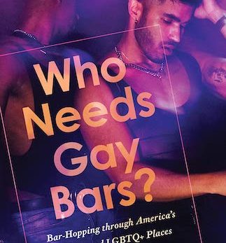 Who Needs Gay Bars?
