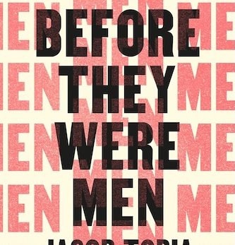Before They Were Men
