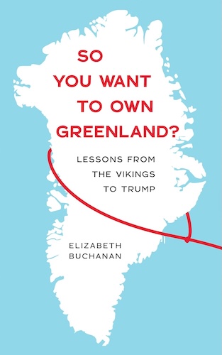 So You Want to Own Greenland?