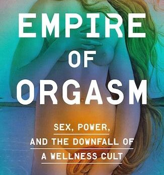 Empire of Orgasm