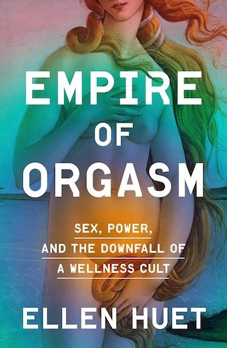 Empire of Orgasm