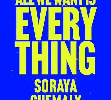 All We Want Is Everything