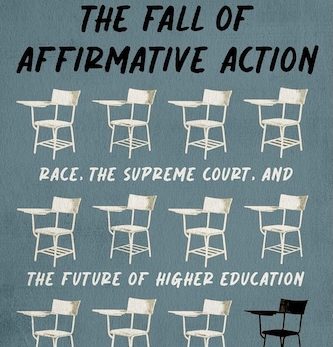 The Fall of Affirmative Action