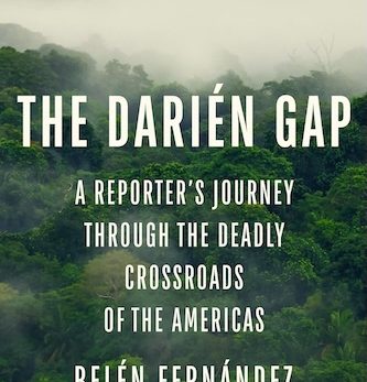 The Darién Gap