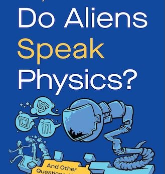 Do Aliens Speak Physics?